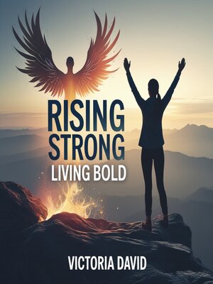 cover image of Rising Strong, Living Bold